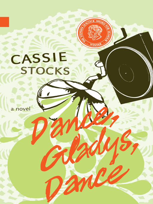 Title details for Dance, Gladys, Dance by Cassie Stocks - Available